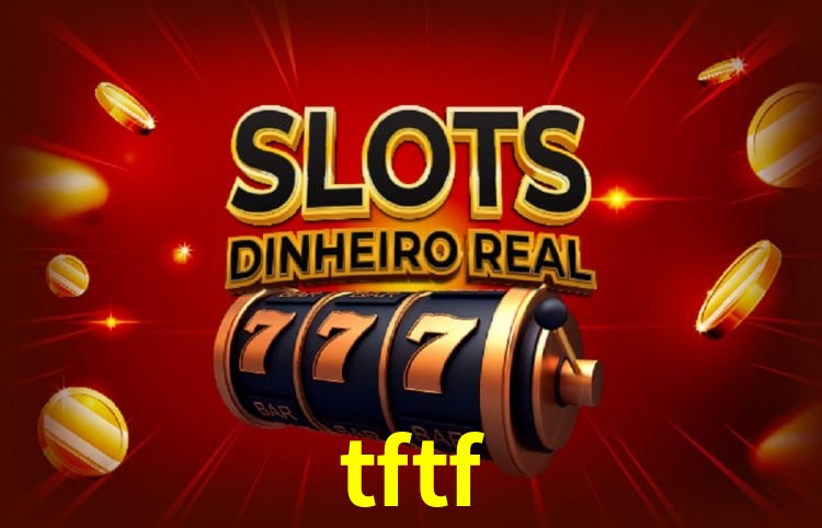 tftf Fortaleza - Reviews